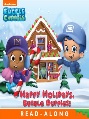 cover image of Happy Holidays, Bubble Guppies!